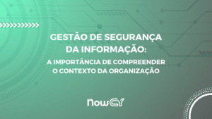 gestão de segurança da informação