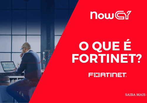 CAPA - O que é Fortinet