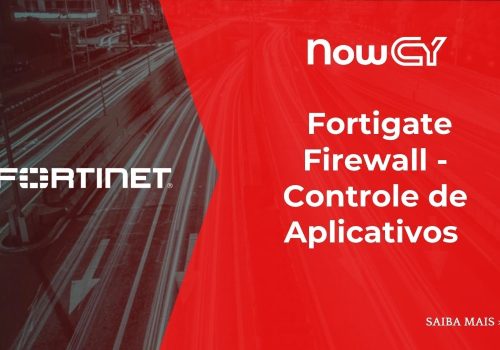 Capa - Fortigate Firewall - Controle de Aplicativos