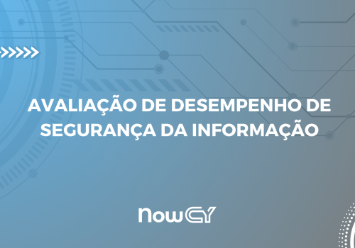 Avaliação de Desempenho de Segurança da Informação